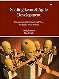 Scaling Lean Agile Development Thinking And Organizational Tools For Largescale Scrum Agile Software Development Series English Edition