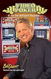 Video Poker For The Intelligent Beginner