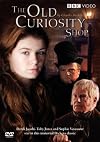 The Old Curiosity Shop [2007 TV movie]