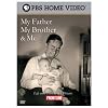 My Father, My Brother & Me [2009 film]