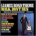 Song Walk Don't Run '64 by Billy Strange on The James Bond Theme / Walk, Don't Run, '64 at Amazon