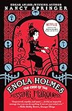 The Case Of The Missing Marquess An Enola Holmes Mystery