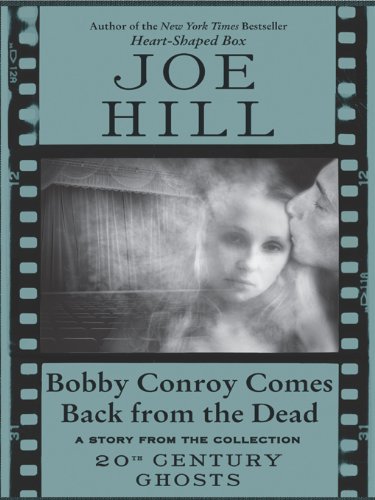 Bobby Conroy Comes Back from the Dead book cover