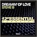 Song Dreamin' Of Love by Stevie B on Dreamin' Of Love at Amazon