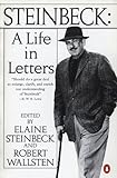 Steinbeck A Life In Letters English Edition