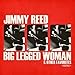 Song Over The Hump by Jimmy Reed on Big Legged Woman &amp; Other Favorites (Digitally Remastered) at Amazon