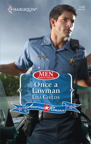 Once a Lawman (By: Lisa Childs) cover