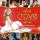 Crave - The Love Edition