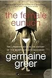 The Female Eunuch English Edition
