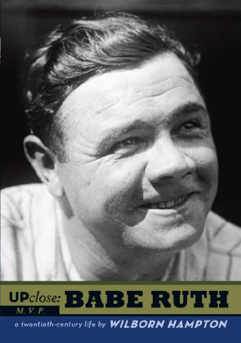 Babe Ruth (By: Wilborn Hampton) cover