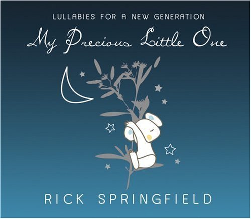 My Precious Little One: Lullabies for a New Generation