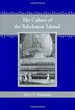 The Culture Of The Babylonian Talmud English Edition
