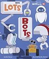 Lots of Bots (Wall-E)