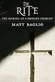 The Rite The Making Of A Modern Exorcist English Edition