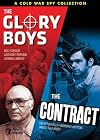 A Cold War Spy Collection: The Glory Boys / The Contract