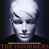 Informers, The Soundtrack