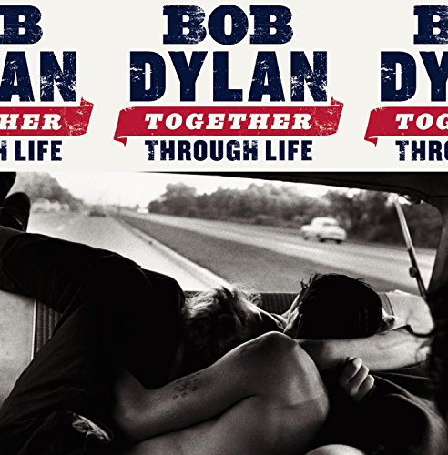 Together Through Life [Deluxe Edition]