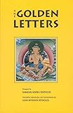 The Golden Letters The Three Statements Of Garab Dorje First Dzogchen Master English Edition