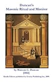 Duncans Masonic Ritual And Monitor English Edition