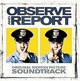 Observe And Report Soundtrack