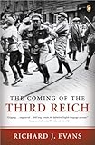 The Coming Of The Third Reich The History Of The Third Reich Book 1