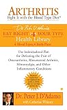 Arthritis Fight It With The Blood Type Diet Eat Right 4 Your Type English Edition