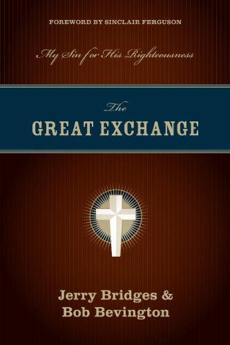 Great Exchange: My Sin for His Righteousness book cover