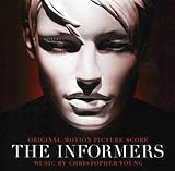 Informers, The Soundtrack
