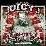 Hustle Till I Die