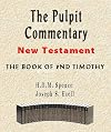 The Pulpit Commentary: 2 Timothy
