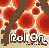 Roll On (2009)
