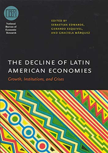 The Decline of Latin American Economies book cover