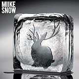 Miike Snow