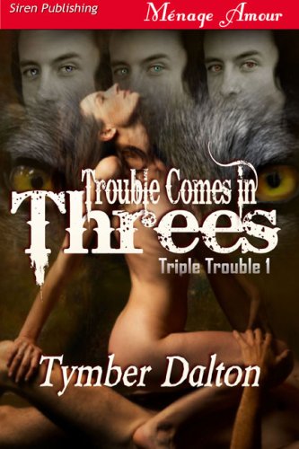 Trouble Comes in Threes book cover