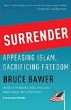 Surrender Appeasing Islam Sacrificing Freedom English Edition