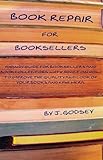 Book Repair For Booksellers English Edition