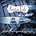 Song I Wish You Love by Beegie Adair on Parisian Cafe at Amazon