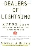 Dealers Of Lightning Xerox Parc And The Dawn Of The Computer Age