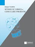 Mthode De Tambour Et Caisse Claire Dorchestre Percu