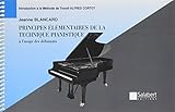 Principes %C3%A9l%C3%A9mentaires De La Technique Pianistique   Piano