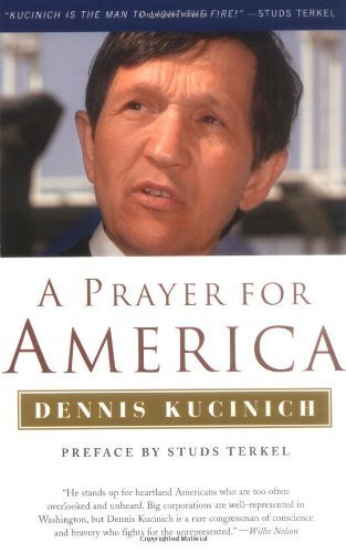 A Prayer for America (By: Dennis Kucinich) cover