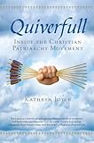Quiverfull Inside The Christian Patriarchy Movement