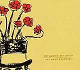 Up Above My Head (2009)