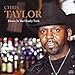 Song What Am I Doing Here by Chris Taylor on Down at the Honkytonk at Amazon