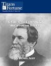 Cyrus McCormick: Bread for the Masses (Titans of Fortune)