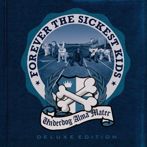 Underdog Alma Mater [Deluxe Edition]
