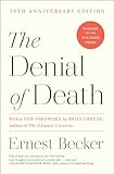 The Denial Of Death English Edition