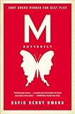 M Butterfly With An Afterword By The Playwright