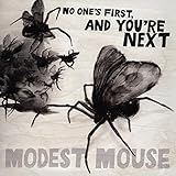 No One's First and You're Next
