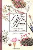 A Life In Hand Creating The Illuminated Journal English Edition